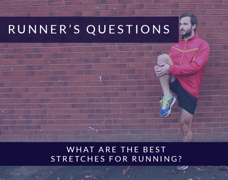 What are the best Stretches for Running?