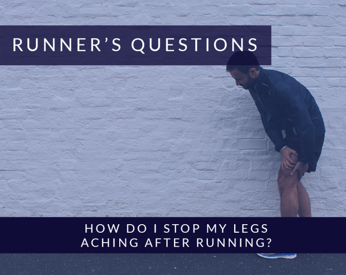 How do I stop my legs aching after Running?