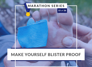 Make yourself blister proof | 15 of 26 Marathon Series